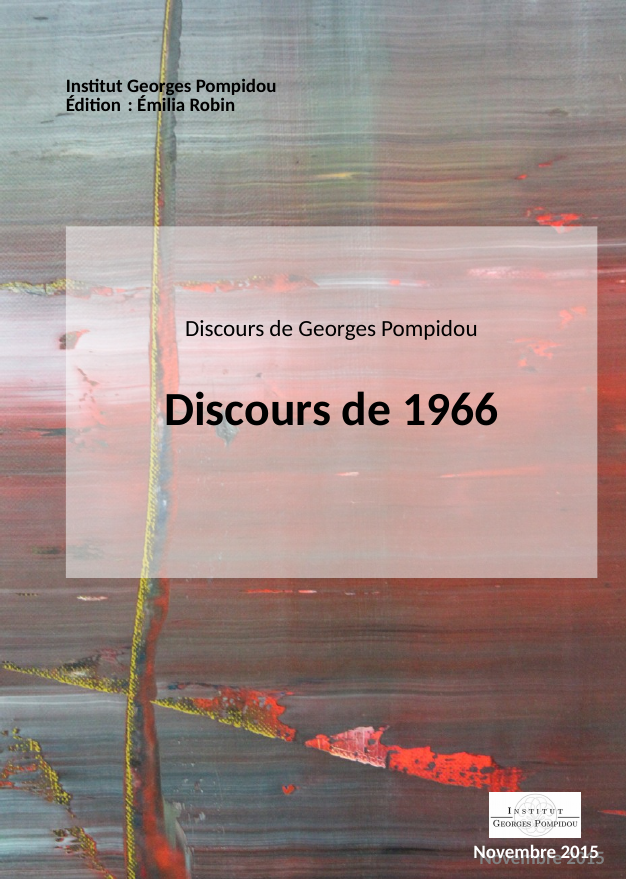 Discours de Georges Pompidou : volume "1966"