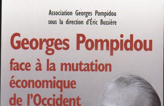 Georges Pompidou face à la mutation économique de l'Occident, 1969-1974