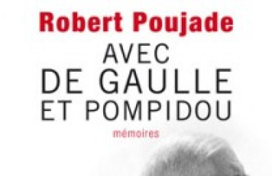 Avec de Gaulle et Pompidou
