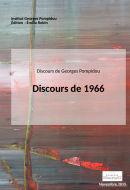 Georges Pompidou : discours de 1966