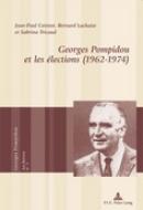 Georges Pompidou et les élections (1962-1974)