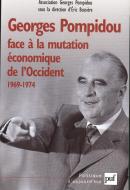Georges Pompidou face à la mutation économique de l'Occident