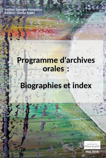 Archives orales de l'Institut Georges Pompidou