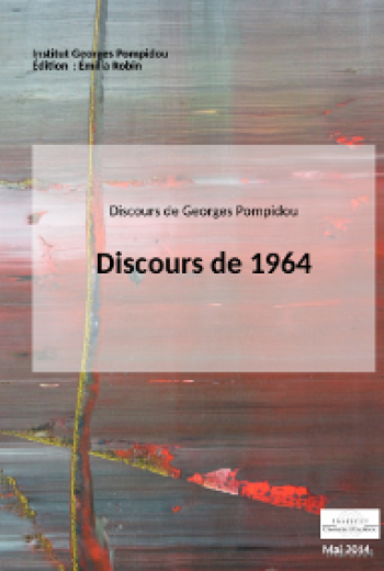 Georges Pompidou : discours de 1964