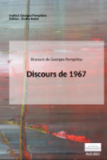 Georges Pompidou : discours de 1967